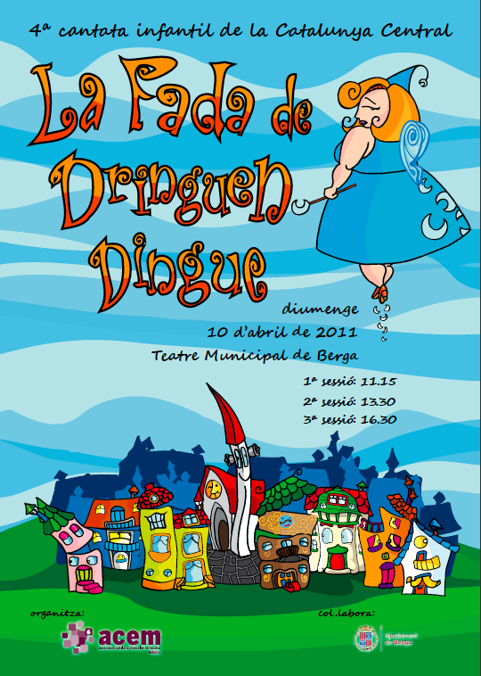 La fada de Dringuen Dingue – 4ª Cantata infantil de la Catalunya central