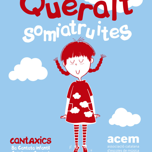 Cantata infantil de la Catalunya Central: Queralt Somiatruites