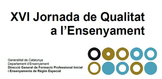 XVI Jornada de Qualitat a l’Ensenyament – 8 novembre