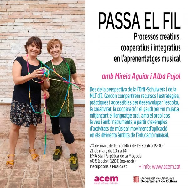 Ja t’has apuntat al curs ACEM “Passa el fil: Processos creatius, cooperatius i integratius en l’aprenentatge musical”?