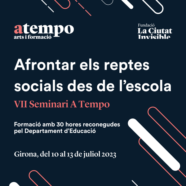 VII Seminari A Tempo – Afrontem els reptes social a l’escola mitjançant les arts