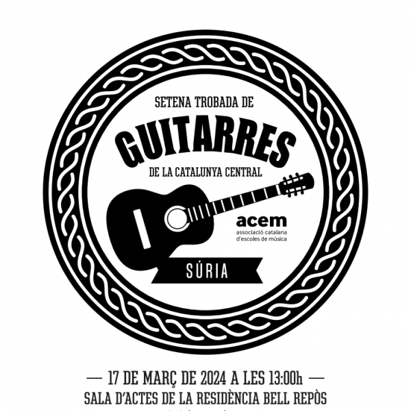 TROBADA DE GUITARRES DE LA CATALUNYA CENTRAL a Súria el 17 de març